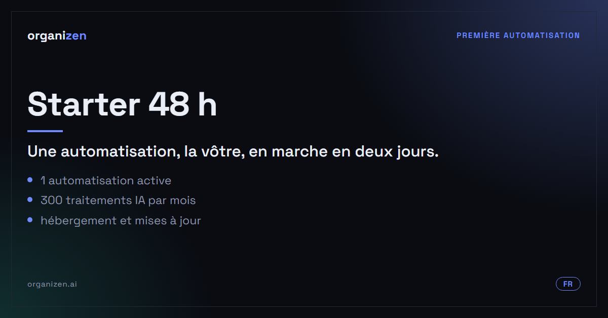 Starter 48 h : votre première automatisation