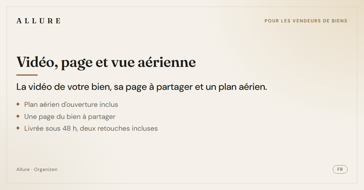 Vidéo + page du bien + vue aérienne